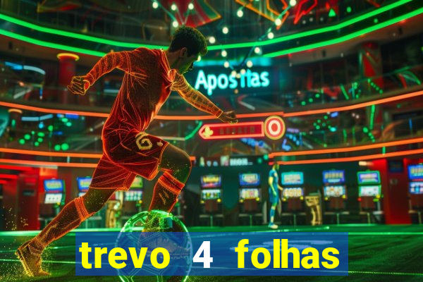 trevo 4 folhas significado espiritual